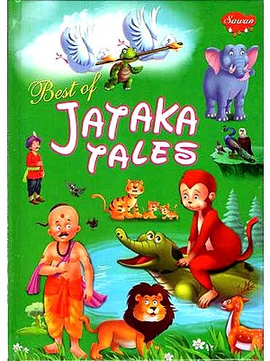 Best of Jataka Tales