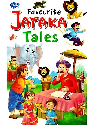 Favourite Jataka Tales