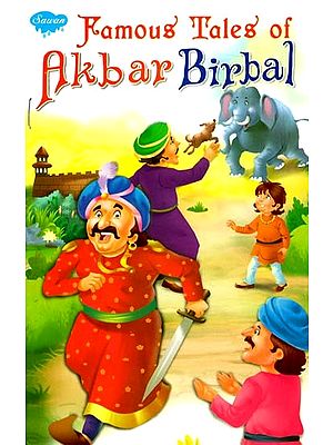 Famous Tales of Akbar Birbal