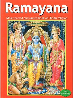 Ramayana: A Great Epic of Indian Culture  (With Illustrations)