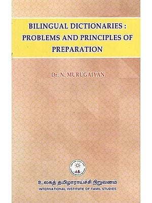 Bilingual Dictionaries: Problems and Principles of Preparation