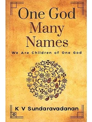 One God Many Names: We are Children of One God
