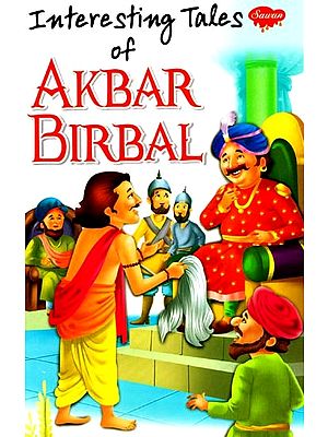Interesting Tales of Akbar Birbal