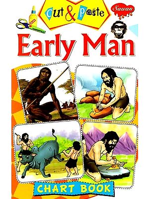 Cut & Paste: Early Man (Chart Book)