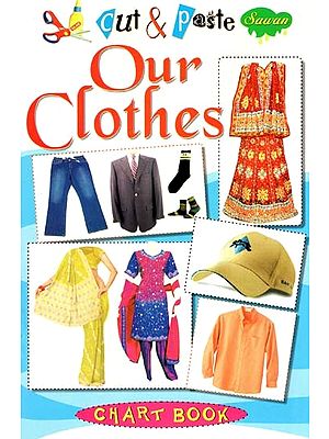 Cut & Paste: Our Clothes (Chart Book)