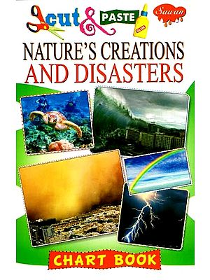 Cut & Paste: Nature's Creations and Disasters (Chart Book)