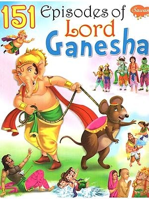 151 Episodes of Lord Ganesha