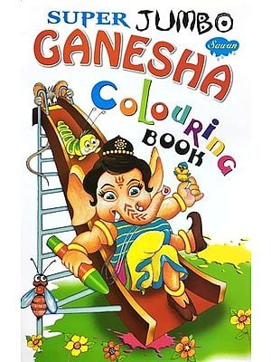 Super Jumbo Ganesha Colouring Book (A Pictorial Book)