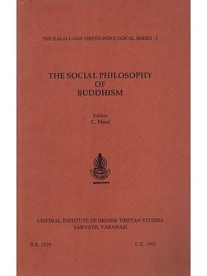 The Social Philosophy of Buddhism