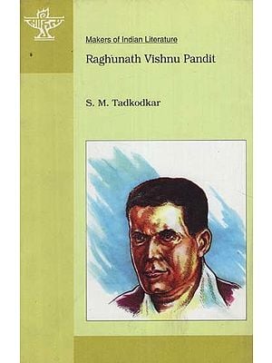 Raghunath Vishnu Pandit: Makers of Indian Literature
