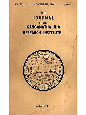 The Journal of the Ganganath Jha Research Institute (Vol- II November 1944, Part-I) An Old and Rare Book