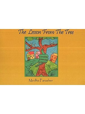 The Lesson From The Tree