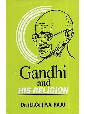 Gandhi And His Religion
