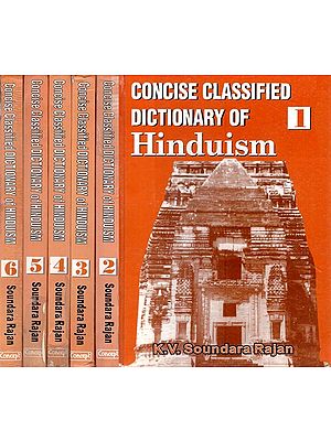 Concise Classified Dictionary of Hinduism (Set of 6 Volumes)