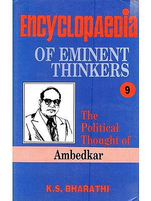 Encyclopaedia of Eminent Thinkers: The Political Thought of Ambedkar
