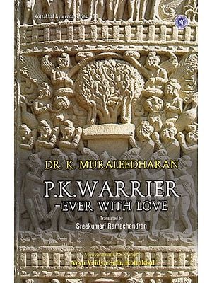 P. K. Warrier- Ever With Love