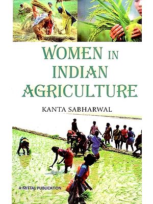 Women in Indian Agriculture: Study of Rice Cultivation