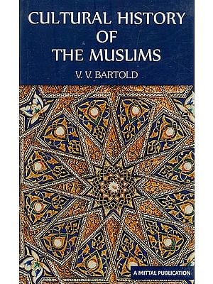 Cultural History of the Muslims