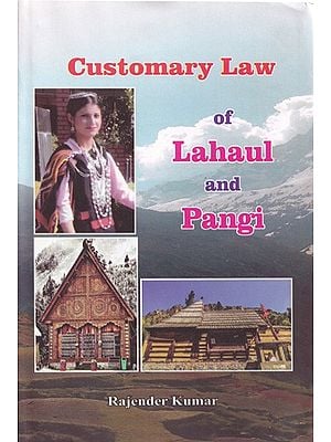 Customary Law of Lahaul and Pangi