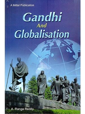 Gandhi and Globalisation