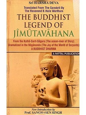 The Buddhist Legend of Jimutavahana: From the Katha-sarit-sagara
