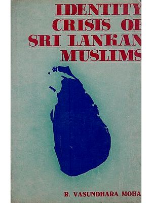 Identity Crisis of Sri Lankan Muslims (An Old and Rare Book)