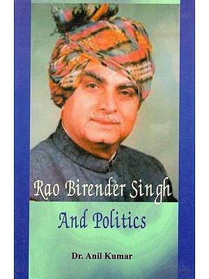 Rao Birender Singh and Politics