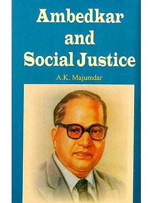 Ambedkar And Social Justice