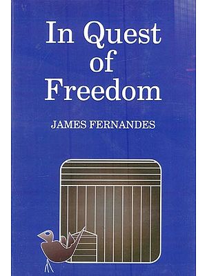 In Quest of Freedom