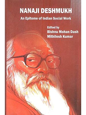 Nanaji Deshmukh: An Epitome of Indian Social Work