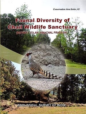 Faunal Diversity of Chail Wildlife Sanctuary (District Solan, Himachal Pradesh)