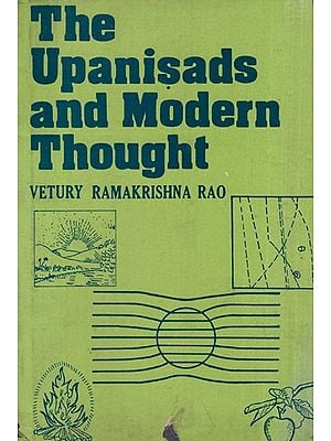 The Upanisada and Modern Thought (Old An Rare Book)