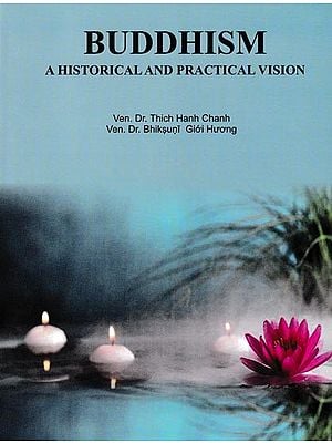 Buddhism: A Historical and Practical Vision