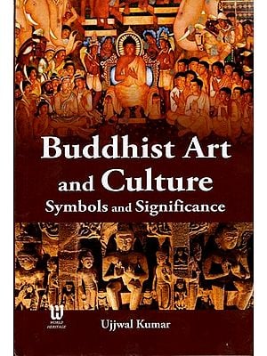 Buddhist Art and Culture Symbols and Significance