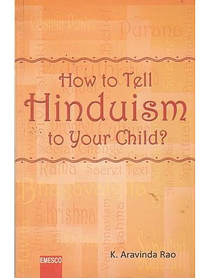 How To Tell Hinduism To Your Child?