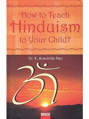 How To Teach Hinduism To Your Child?