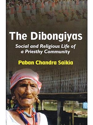 The Dibongiyas: Social and Religious Life of a Priesthy Community