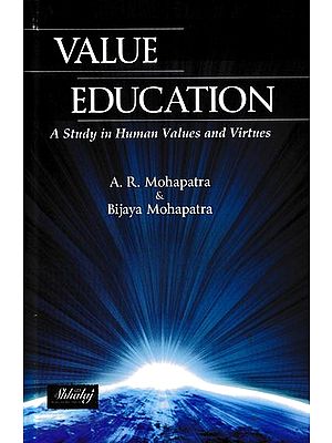 Value Education: A Study in Human Values and Virtues