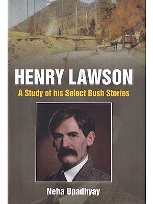 Henry Lawson: A Study of His Select Bush Stories