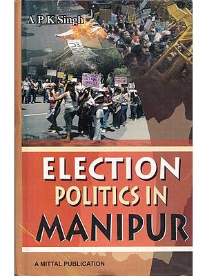 Election Politics in Manipur