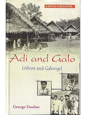 Adi and Galo (Abors and Galongs)