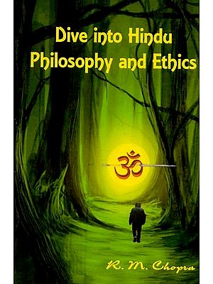 Dive into Hindu Philosphy and Ethics
