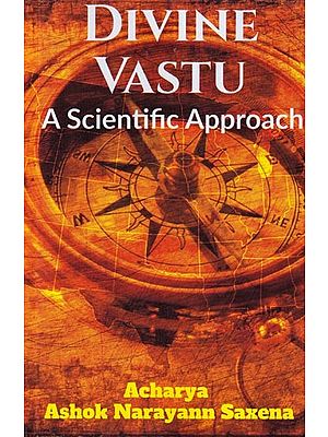 Divine Vastu: A Scientific Approach