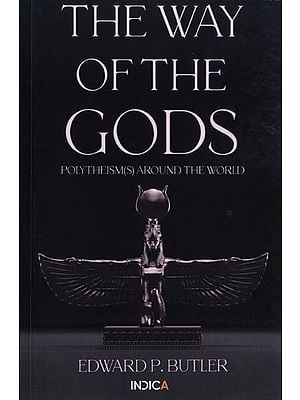 The Way of the Gods: Polytheism(s) Around the World