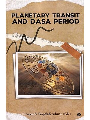 Planetary Transit and Dasa Period