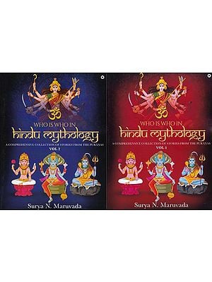 Who is Who in Hindu Mythology: A Comprehensive Collection of Stories from the Puranas (Set of 2 Volumes)