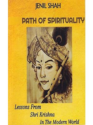 Path of spirituality: Lessons From Shri Krishna In The Modern World