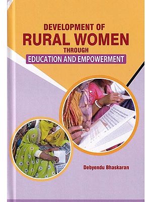 Development of Rural Women Through Education and Empowerment