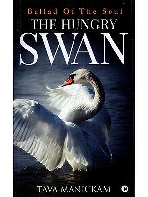 Ballad of The Soul- The Hungry Swan