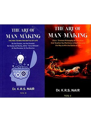 The Art of Man- Making- The Way to Win The Battle of Life (Set of 2 Volums)